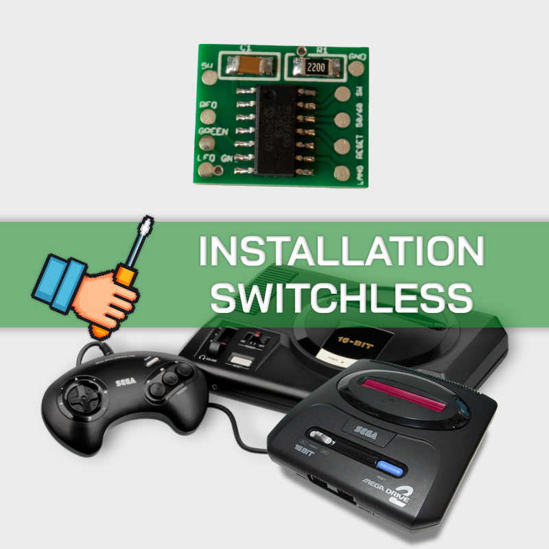 Installation Switchless – Sega Mega Drive