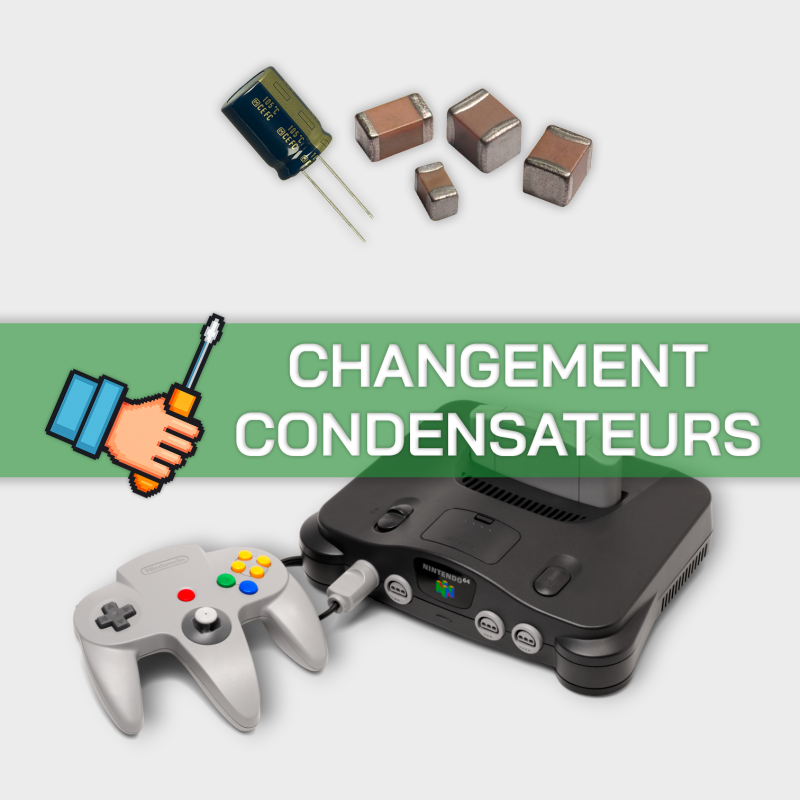 Forfait remplacement condensateurs carte mère Nintendo 64